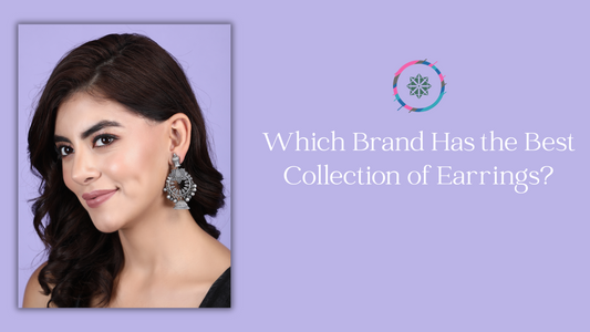 Which Brand Has the Best Collection of Earrings?