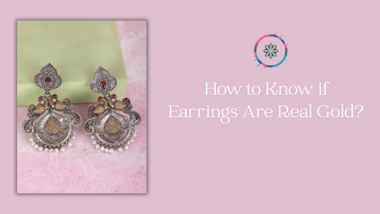 How to Know if Earrings Are Real Gold? A Complete Guide for Smart Buyers