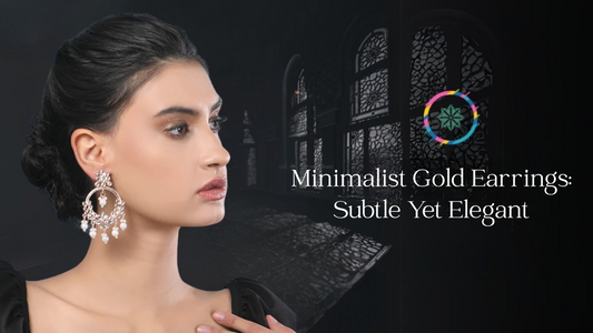Minimalist Gold Earrings: Subtle Yet Elegant