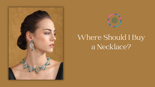 Where Should I Buy a Necklace?